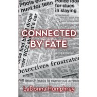 Connected By Fate (Who Killed Melissa Witt?, Band 2) - Connected By Fate (Who Killed Melissa Witt?, Band 2) - jetzt bei oelder-buchhandlung.de kaufen