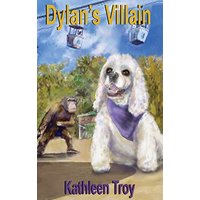 Dylan's Villain (Dylan's Dog Squad, Band 3) - Dylan's Villain (Dylan's Dog Squad, Band 3) - jetzt bei oelder-buchhandlung.de kaufen