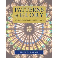 Patterns of Glory: Studies in Charles Williams - Patterns of Glory: Studies in Charles Williams - jetzt bei oelder-buchhandlung.de kaufen