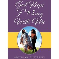 God Keeps F*#$ing With Me - God Keeps F*#$ing With Me - jetzt bei oelder-buchhandlung.de kaufen
