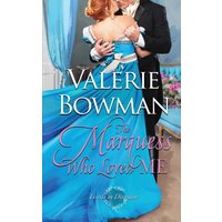 The Marquess Who Loved Me (Lords in Disguise, Band 3) - The Marquess Who Loved Me (Lords in Disguise, Band 3) - jetzt bei oelder-buchhandlung.de kaufen