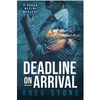 Deadline on Arrival (The Ronan Mezini Mysteries, Band 1) - Deadline on Arrival (The Ronan Mezini Mysteries, Band 1) - jetzt bei oelder-buchhandlung.de kaufen