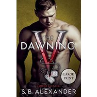 The Dawning (Vampire Navy Seal: Sam & Layla) - The Dawning (Vampire Navy Seal: Sam & Layla) - jetzt bei oelder-buchhandlung.de kaufen