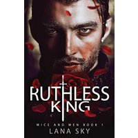 Ruthless King: A Dark Mafia Romance: War of Roses Universe (Mice and Men, Band 1) - Ruthless King: A Dark Mafia Romance: War of Roses Universe (Mice and Men, Band 1) - jetzt bei oelder-buchhandlung.de kaufen