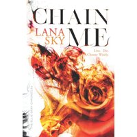 Chain Me: A Vampire Romance (The Ellie Gray Chronicles, Band 2) - Chain Me: A Vampire Romance (The Ellie Gray Chronicles, Band 2) - jetzt bei oelder-buchhandlung.de kaufen