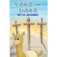 Yama the Llama--Off to Jerusalem - Yama the Llama--Off to Jerusalem - jetzt bei oelder-buchhandlung.de kaufen