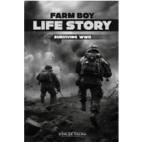 FARM BOY LIFE STORY - FARM BOY LIFE STORY - jetzt bei oelder-buchhandlung.de kaufen