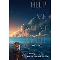 Help Me To Live Right: Volume 1 - Help Me To Live Right: Volume 1 - jetzt bei oelder-buchhandlung.de kaufen