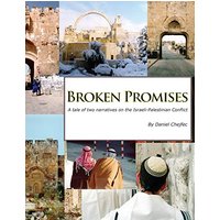 Broken Promises: A tale of two narratives on the Israeli-Palestinian conflict - Broken Promises: A tale of two narratives on the Israeli-Palestinian conflict - jetzt bei oelder-buchhandlung.de kaufen