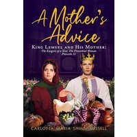 A Mother's Advice - A Mother's Advice - jetzt bei oelder-buchhandlung.de kaufen