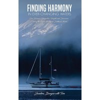 Finding Harmony in Ever-Changing Waters - Finding Harmony in Ever-Changing Waters - jetzt bei oelder-buchhandlung.de kaufen