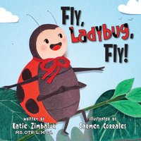 Fly, Ladybug, Fly - Fly, Ladybug, Fly - jetzt bei oelder-buchhandlung.de kaufen