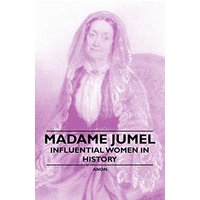 Madame Jumel - Influential Women in History