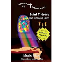 Saint Thérèse: The Sleeping Saint (Adventures With the Saints, Band 2) - Saint Thérèse: The Sleeping Saint (Adventures With the Saints, Band 2) - jetzt bei oelder-buchhandlung.de kaufen