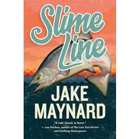 Slime Line: A Novel - Slime Line: A Novel - jetzt bei oelder-buchhandlung.de kaufen