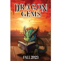 Dragon Gems: Fall 2023 - Dragon Gems: Fall 2023 - jetzt bei oelder-buchhandlung.de kaufen