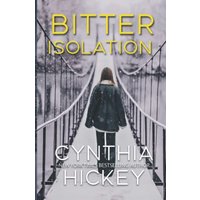 Bitter Isolation: A small town romantic suspense (Misty Hollow, Band 6) - Bitter Isolation: A small town romantic suspense (Misty Hollow, Band 6) - jetzt bei oelder-buchhandlung.de kaufen