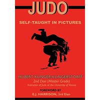 Judo: Self Taught in Pictures - Judo: Self Taught in Pictures - jetzt bei oelder-buchhandlung.de kaufen
