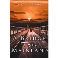 A Bridge to the Mainland - A Bridge to the Mainland - jetzt bei oelder-buchhandlung.de kaufen