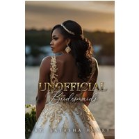 Unofficial Bridesmaids - Unofficial Bridesmaids - jetzt bei oelder-buchhandlung.de kaufen