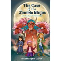 The Case of the Zombie Ninjas: Dotty Morgan Supernatural Sleuth Book Two - The Case of the Zombie Ninjas: Dotty Morgan Supernatural Sleuth Book Two - jetzt bei oelder-buchhandlung.de kaufen