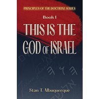 This Is The God Of Israel (Principles of the Doctrine) - This Is The God Of Israel (Principles of the Doctrine) - jetzt bei oelder-buchhandlung.de kaufen
