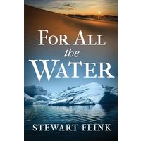For All the Water - For All the Water - jetzt bei oelder-buchhandlung.de kaufen
