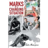Marks of a Changing Situation - Marks of a Changing Situation - jetzt bei oelder-buchhandlung.de kaufen