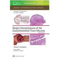 Biopsy Interpretation of the Gastrointestinal Tract Mucosa Volume 2: Neoplastic: Print + eBook with Multimedia (Biopsy Interpretation Series, 2, Band 2) - Biopsy Interpretation of the Gastrointestinal Tract Mucosa Volume 2: Neoplastic: Print + eBook with Multimedia (Biopsy Interpretation Series, 2, Band 2) - jetzt bei oelder-buchhandlung.de kaufen
