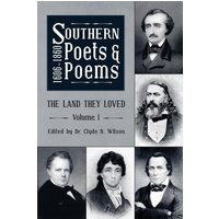 Southern Poets And Poems, 1606 -1860: The Land They Loved Volume 1 - Southern Poets And Poems, 1606 -1860: The Land They Loved Volume 1 - jetzt bei oelder-buchhandlung.de kaufen