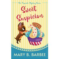 Sweet Suspicion (The Pupcake Mystery, Band 1) - Sweet Suspicion (The Pupcake Mystery, Band 1) - jetzt bei oelder-buchhandlung.de kaufen