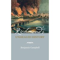 Richmond's Unhealed History - Richmond's Unhealed History - jetzt bei oelder-buchhandlung.de kaufen
