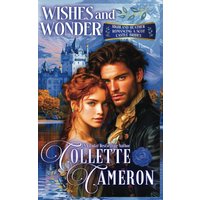 Wishes and Wonder (Highland Heather Romancing a Scot: Castle Brides, Band 9) - Wishes and Wonder (Highland Heather Romancing a Scot: Castle Brides, Band 9) - jetzt bei oelder-buchhandlung.de kaufen