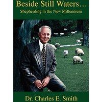 Beside Still Waters...: Shepherding in the New Millennium