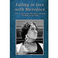 Falling in love with Microlocs: How to love your Microlocs journey through every stage - Falling in love with Microlocs: How to love your Microlocs journey through every stage - jetzt bei oelder-buchhandlung.de kaufen