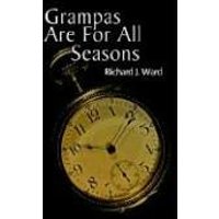 Grampas Are for All Seasons