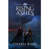 Rising Ashes: A Tried & True Novel (Tried & True Series, Band 7) - Rising Ashes: A Tried & True Novel (Tried & True Series, Band 7) - jetzt bei oelder-buchhandlung.de kaufen