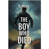 The Boy Who Died - The Boy Who Died - jetzt bei oelder-buchhandlung.de kaufen