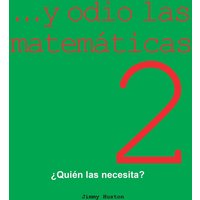 ...y Odio Las Matemáticas 2: ¿Quién Las Necesita? - ...y Odio Las Matemáticas 2: ¿Quién Las Necesita? - jetzt bei oelder-buchhandlung.de kaufen