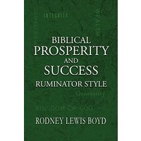 Biblical Prosperity and Success: Ruminator Style - Biblical Prosperity and Success: Ruminator Style - jetzt bei oelder-buchhandlung.de kaufen