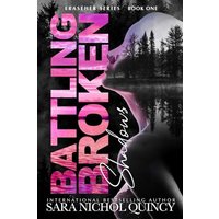 Battling Broken Shadows: An Enemies to Lovers First Person Love Story (The ERASEHER Completed Series, Band 1) - Battling Broken Shadows: An Enemies to Lovers First Person Love Story (The ERASEHER Completed Series, Band 1) - jetzt bei oelder-buchhandlung.de kaufen