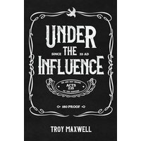 Under the Influence - Under the Influence - jetzt bei oelder-buchhandlung.de kaufen