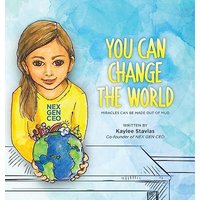 You can Change the World: Miracles can be Made out of Mud - You can Change the World: Miracles can be Made out of Mud - jetzt bei oelder-buchhandlung.de kaufen