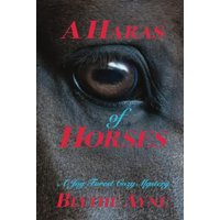 A Haras of Horses: A Joy Forest Cozy Mystery (Joy Forest Cozy Mysteries) - A Haras of Horses: A Joy Forest Cozy Mystery (Joy Forest Cozy Mysteries) - jetzt bei oelder-buchhandlung.de kaufen