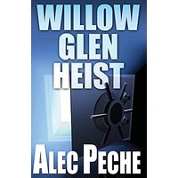 Willow Glen Heist - Willow Glen Heist - jetzt bei oelder-buchhandlung.de kaufen
