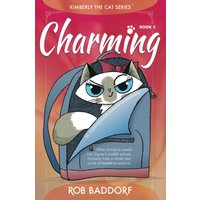 Charming: Kimberly the Cat Series. Family-friendly middle-grade fiction. Book 5 (Kimberly the Cat Series. Funny Christian Adventure, for kids ages 8 to 12., Band 5) - Charming: Kimberly the Cat Series. Family-friendly middle-grade fiction. Book 5 (Kimberly the Cat Series. Funny Christian Adventure, for kids ages 8 to 12., Band 5) - jetzt bei oelder-buchhandlung.de kaufen
