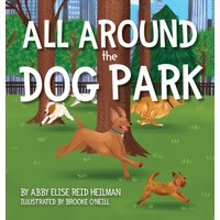 All Around the Dog Park - All Around the Dog Park - jetzt bei oelder-buchhandlung.de kaufen