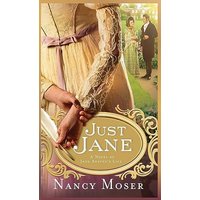 Just Jane: A Novel of Jane Austen's Life (Women of History) - Just Jane: A Novel of Jane Austen's Life (Women of History) - jetzt bei oelder-buchhandlung.de kaufen