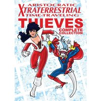 Aristocratic Xtraterrestrial Time-Traveling Thieves: The Complete Collection - Aristocratic Xtraterrestrial Time-Traveling Thieves: The Complete Collection - jetzt bei oelder-buchhandlung.de kaufen