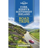 Lonely Planet Cork, Kerry & Southwest Ireland Road Trips